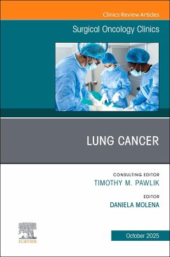 Cover Lung Cancer, an Issue of Surgical Oncology Clinics of North America