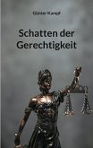 Schatten der Gerechtigkeit Schatten der Gerechtigkeit