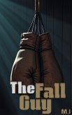 The Fall Guy (eBook, ePUB)