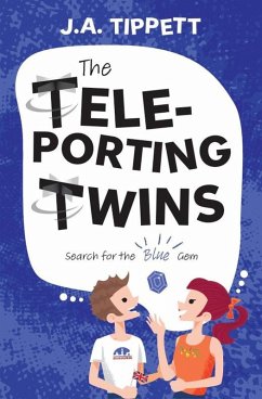 The Teleporting Twins 5 (eBook, ePUB) - Tippett, J. A.