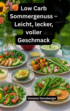 Cover Low Carb Sommergenuss - Leicht, lecker, voller Geschmack (eBook, ePUB)