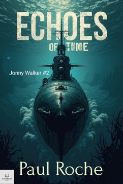 Echoes Of Time (Johnny Walker, #2) (eBook, ePUB) - Roche, Paul