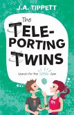 The Teleporting Twins 4 (eBook, ePUB) The Teleporting Twins 4 (eBook, ePUB)