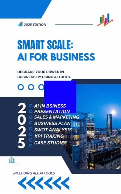 Cover Smart Scale: AI For Business (AI IN BUSINESS, #122) (eBook, ePUB)