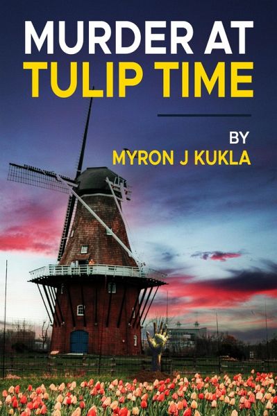 Murder at Tulip Time (eBook, ePUB)