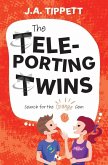 The Teleporting Twins 2 (eBook, ePUB) The Teleporting Twins 2 (eBook, ePUB)