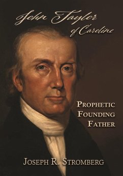 Cover John Taylor of Caroline: Prophetic Founding Father (eBook, ePUB)