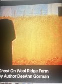 Ghost On Wool Ridge Farm (eBook, ePUB) Ghost On Wool Ridge Farm (eBook, ePUB)