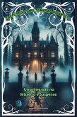 Crepúsculo das Sombras Uivantes - Uma Imersão no Mistério e Suspense (Romance Sombrio, #1) (eBook, ePUB) Crepúsculo das Sombras Uivantes - Uma Imersão no Mistério e Suspense (Romance Sombrio, #1) (eBook, ePUB)