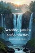 Acredite, janelas serão abertas... - Bild 1