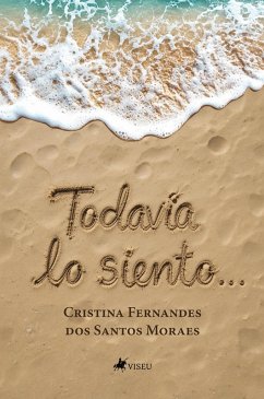 Cover Todavía lo siento... (eBook, ePUB)