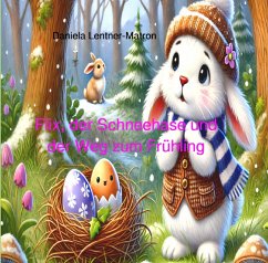 Cover Flix, der Schneehase und der Weg zum Frühling (eBook, ePUB)