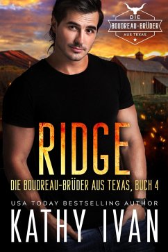 Cover RIDGE Die Boudreau-Brüder aus Texas (Die Boudreau Brüder aus Texas, #4) (eBook, ePUB)