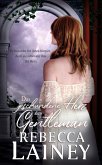 Das geschundene Herz des Gentleman (eBook, ePUB) Das geschundene Herz des Gentleman (eBook, ePUB)