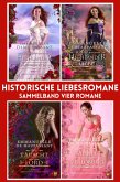 Historische Liebesromane : Sammelband vier Romanen (eBook, ePUB) Historische Liebesromane : Sammelband vier Romanen (eBook, ePUB)
