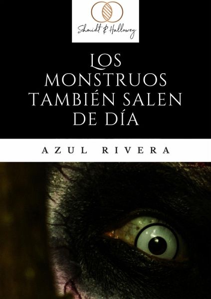 Los monstruos también salen de día (eBook, ePUB)