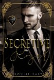 Secretive Royal (Club Royal, #2) (eBook, ePUB) Secretive Royal (Club Royal, #2) (eBook, ePUB)