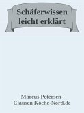 Schäferwissen leicht erklärt! (eBook, ePUB) Schäferwissen leicht erklärt! (eBook, ePUB)