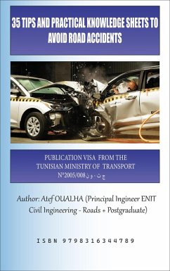 35 Tips and Practical Knowledge Sheets to Avoid Road Accidents (eBook, ePUB) - Oualha, Atef