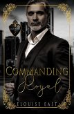 Commanding Royal (Club Royal, #7) (eBook, ePUB) Commanding Royal (Club Royal, #7) (eBook, ePUB)