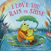 I Love You Rain or Shine (eBook, ePUB)
