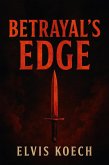 Betrayal's Edge (eBook, ePUB)