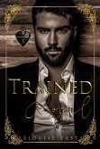 Trained Royal (Club Royal, #5) (eBook, ePUB) Trained Royal (Club Royal, #5) (eBook, ePUB)