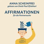 10 Affirmationen für die Partnersuche (MP3-Download)