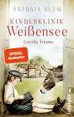Geteilte Träume / Kinderklinik Weißensee Bd. 4   (Mängelexemplar)