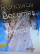 Runaway Becomes A Princess (eBook, ePUB) - Bild 1