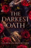 The Darkest Oath (eBook, ePUB) The Darkest Oath (eBook, ePUB)