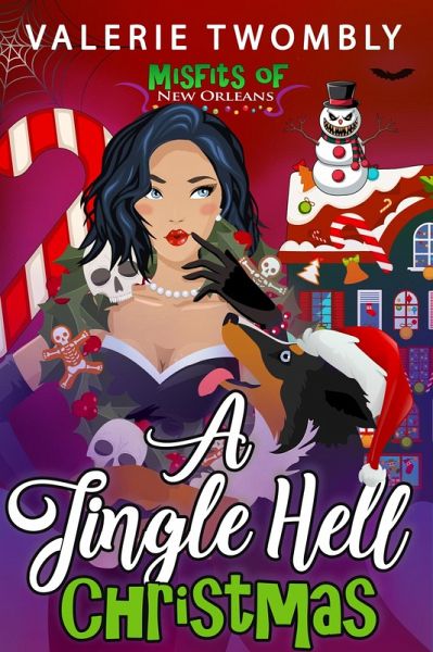 A Jingle Hell Christmas (Misfits Of New Orleans, #5) (eBook, ePUB)