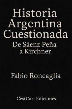 Cover Historia Argentina Cuestionada 