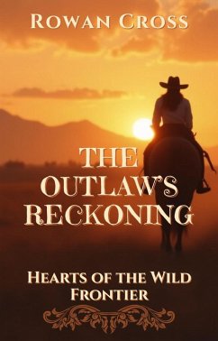 Cover Die Abrechnung der Gesetzlosen (Herzen der Wilden Grenze (Hearts of the Wild Frontier, German Edition), #1) (eBook, ePUB)