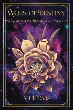 Cover Woes of Destiny (A Nightstone Renaissance, #1) (eBook, ePUB)