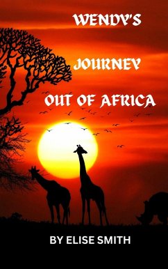 Cover Wendy's Journey Out Of Africa (eBook, ePUB)