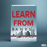 Learn from banks (eBook, ePUB) Learn from banks (eBook, ePUB)