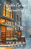 Dolce & Amaro (Le Cronache di Maple Corner (Maple Corner Chronicles, Italian Edition), #2) (eBook, ePUB)
