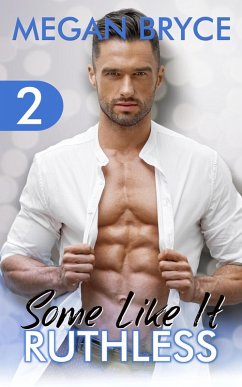 Cover Some Like It Ruthless (It's Only Temporary [Deutsch], #2) (eBook, ePUB)