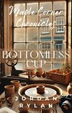 Tazza Senza Fondo (Le Cronache di Maple Corner (Maple Corner Chronicles, Italian Edition), #6) (eBook, ePUB)