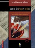 Bastión de brujos y sueños (eBook, ePUB) Bastión de brujos y sueños (eBook, ePUB)