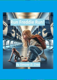 Run Freddie Run! (eBook, ePUB) - Crea, Simone D.