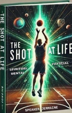 Cover The Shot At Life (eBook, ePUB)