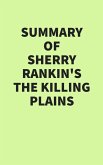 Summary of Sherry Rankin's The Killing Plains (eBook, ePUB)