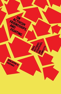 Cover On Activism, Friendships, and Fighting (eBook, ePUB)