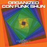 Organized Con Funk Shun - Bild 1