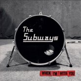 When I'M With You When I'M With You