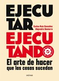 Ejecutar ejecutando (eBook, ePUB)