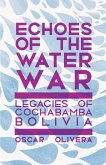 Echoes of the Water Wars (eBook, ePUB) Echoes of the Water Wars (eBook, ePUB)