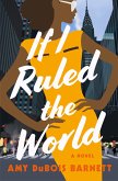 If I Ruled the World (eBook, ePUB)